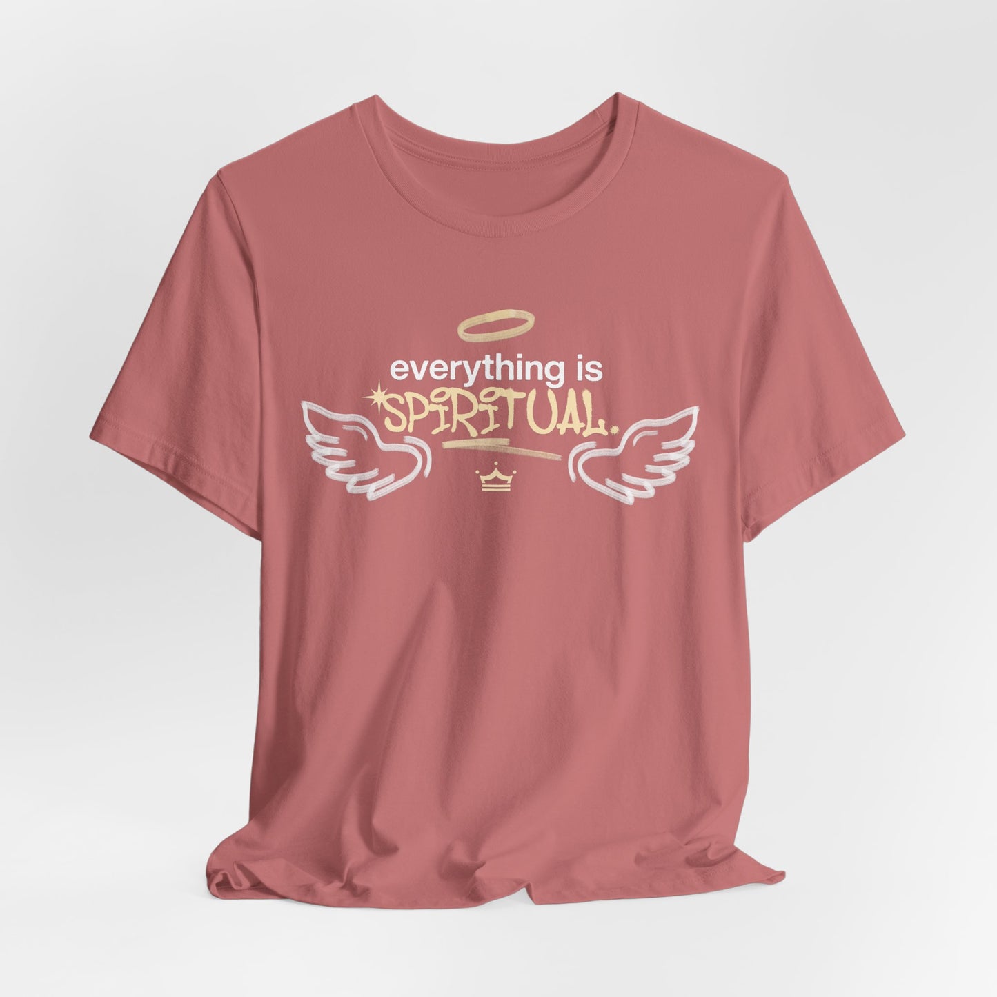 Everything Is Spiritual T-Shirt| 6 Colors