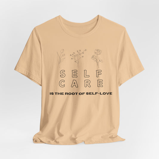 Self Care  Unisex T-Shirt |6 colors