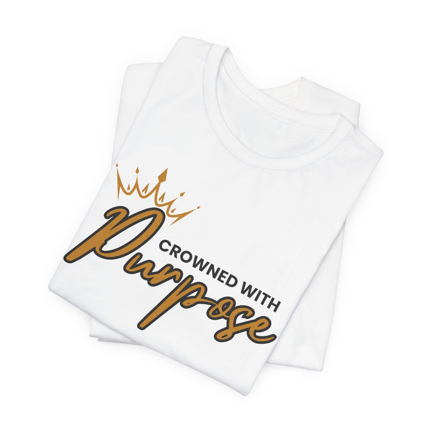 Crowned With Purpose| 6 Colors