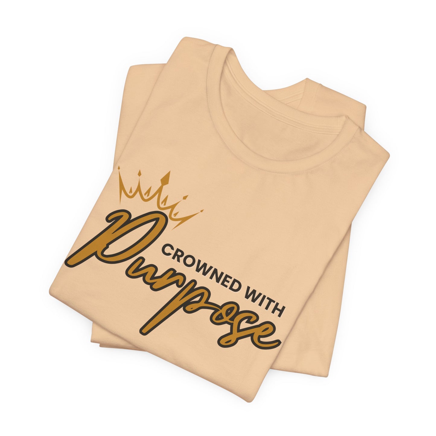 Crowned With Purpose| 6 Colors