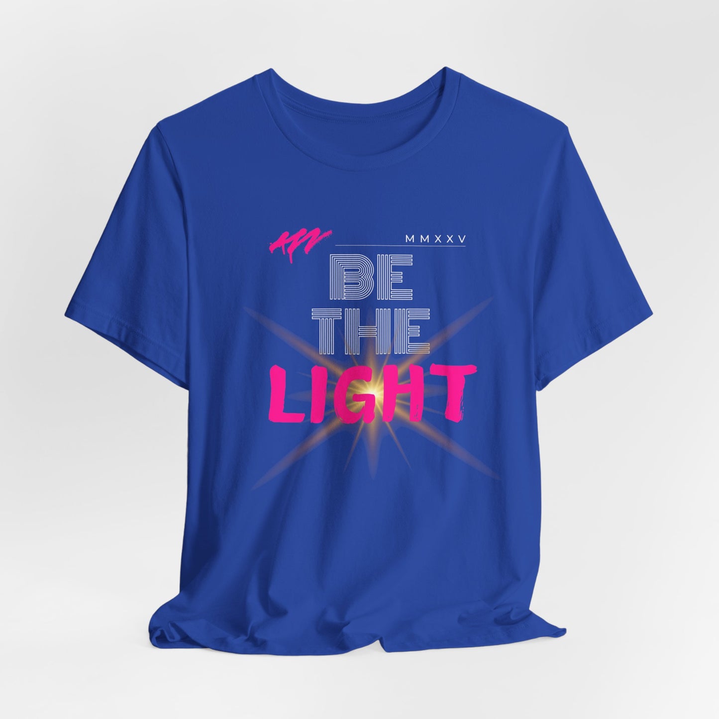 Be The Light T-Shirt| 6 colors