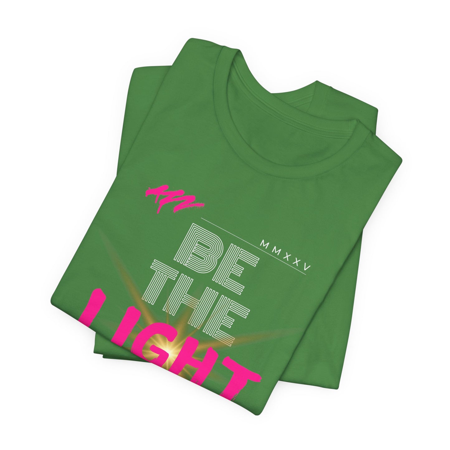 Be The Light T-Shirt| 6 colors