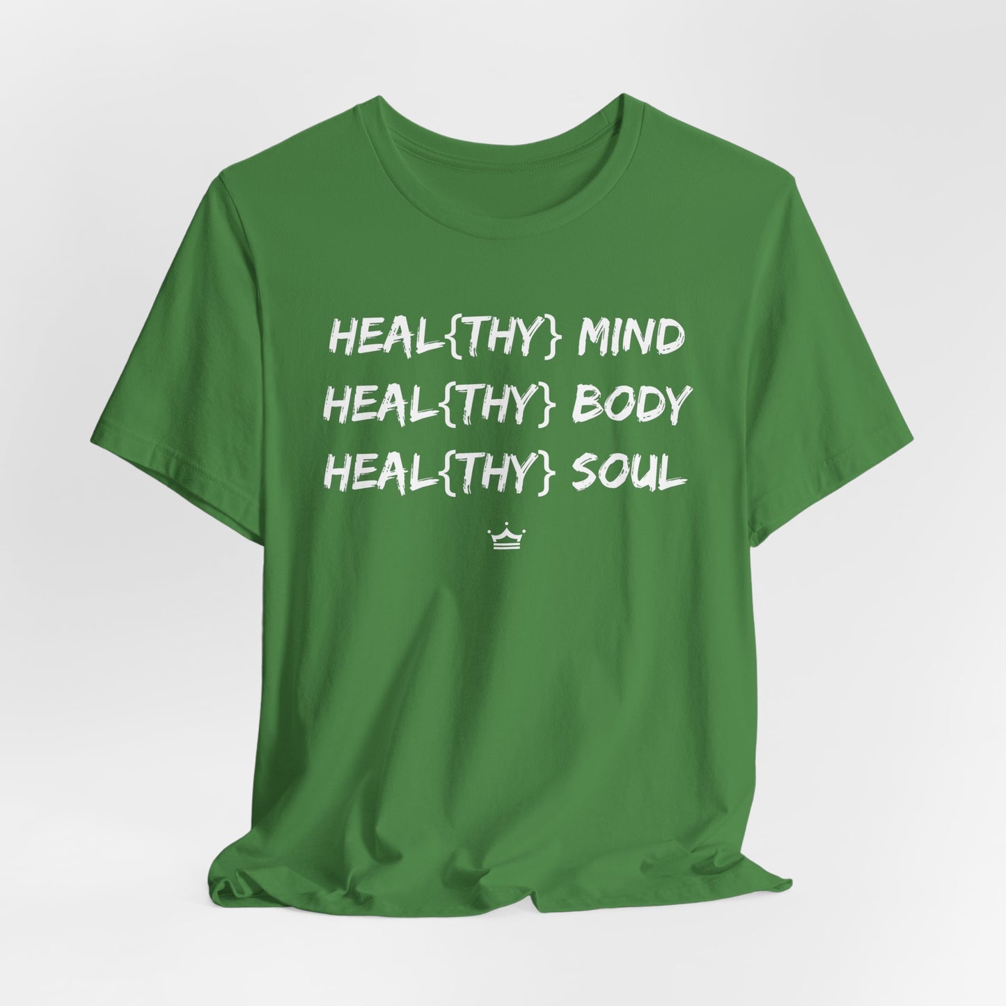 Healthy Mind, Body and Soul Unisex Tee | 7 Colors