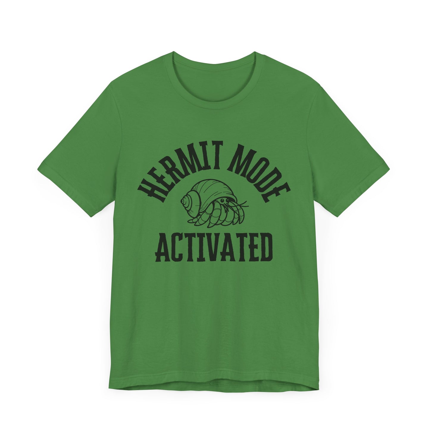 Hermit Mode Unisex T-Shirt |6 Colors