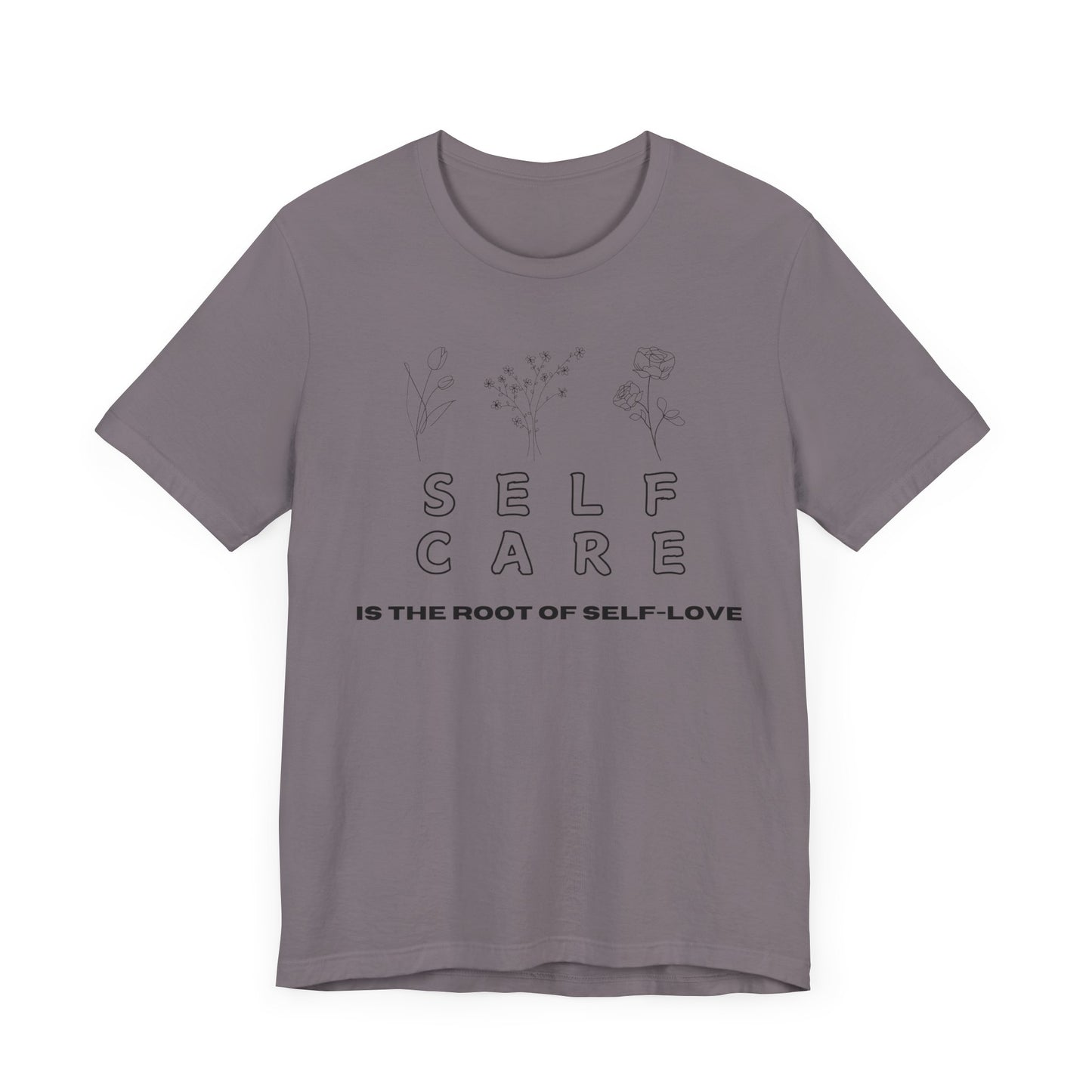 Self Care  Unisex T-Shirt |6 colors